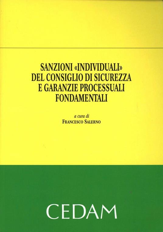 Sanzioni «individuali» del Consiglio di sicurezza e garanzie processuali fondamentali - copertina