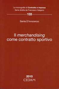 Il merchandising come contratto sportivo
