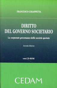 Diritto del governo societario. La corporate governance delle società quotate. Con CD-ROM