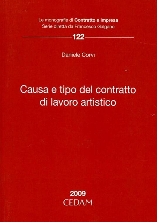 Causa e tipo del contratto di lavoro artistico - Daniele Corvi - copertina