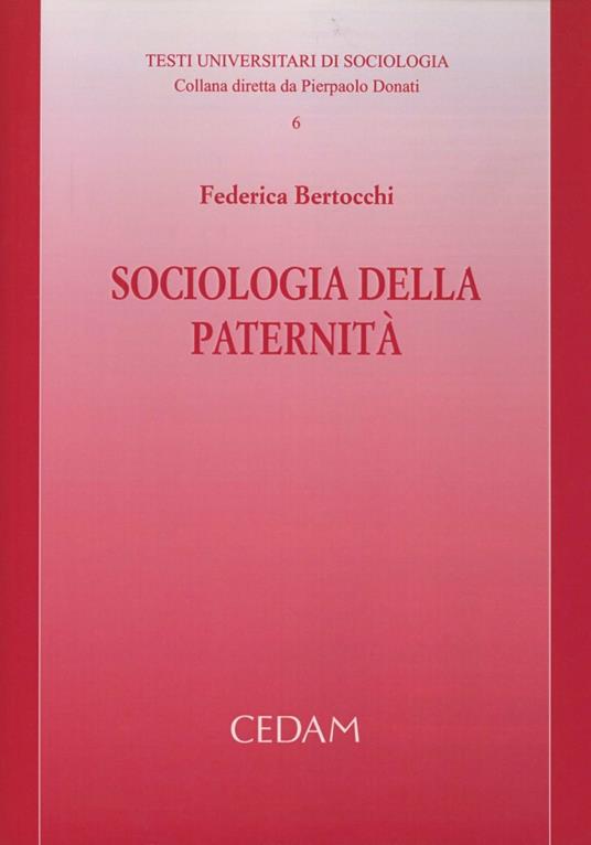 Sociologia della paternità - Federica Bertocchi - copertina