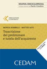 Trascrizione del preliminare e tutela dell'acquirente