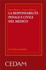 La responsabilità penale e civile del medico