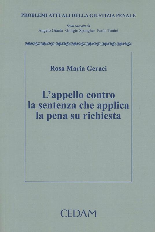 L'appello contro la sentenza che applica la pena su richiesta - M. Rosa Geraci - copertina