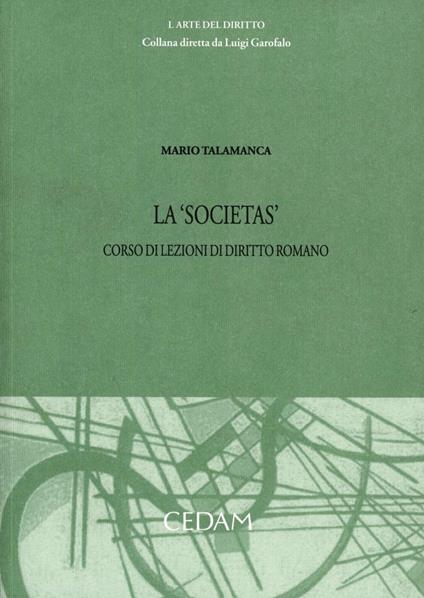 La «societas» - Mario Talamanca - copertina