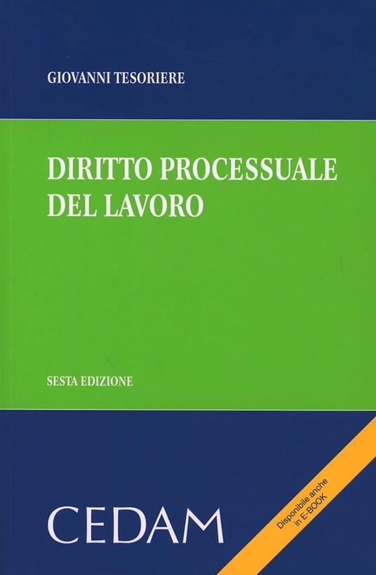 Diritto processuale del lavoro - Giovanni Tesoriere - copertina