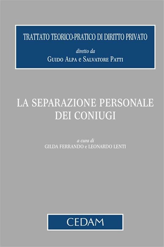 La separazione personale dei coniugi - Gilda Ferrando,Leonardo Lenti - ebook