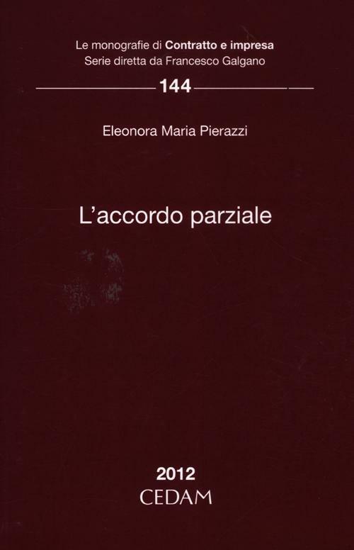 L'accordo parziale - Eleonora M. Pierazzi - copertina