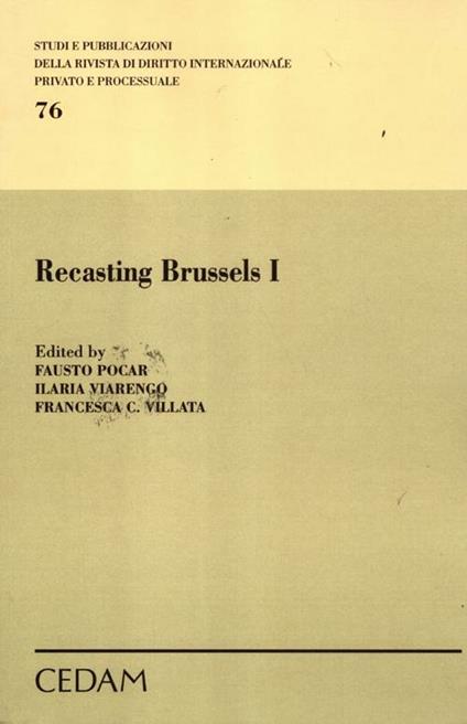 Recasting Brussels. Ediz. italiana. Vol. 1 - copertina