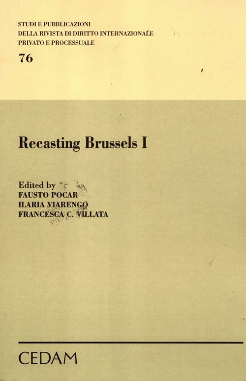 Recasting Brussels. Ediz. italiana. Vol. 1 - copertina
