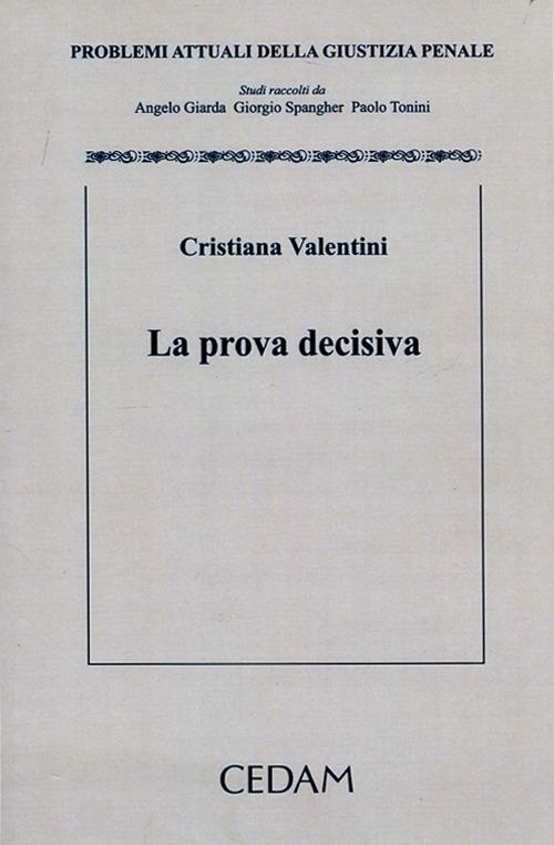La prova decisiva - Cristiana Valentini - copertina