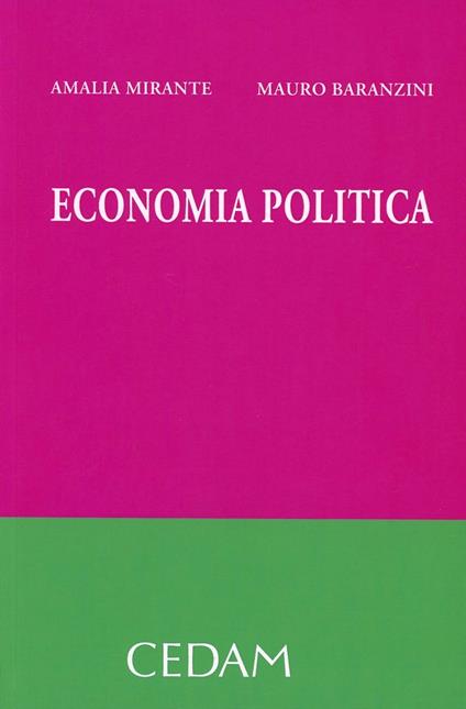 Economia politica - Amalia Mirante,Mauro Baranzini - copertina
