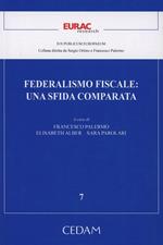 Federalismo fiscale. Una sfida comparata