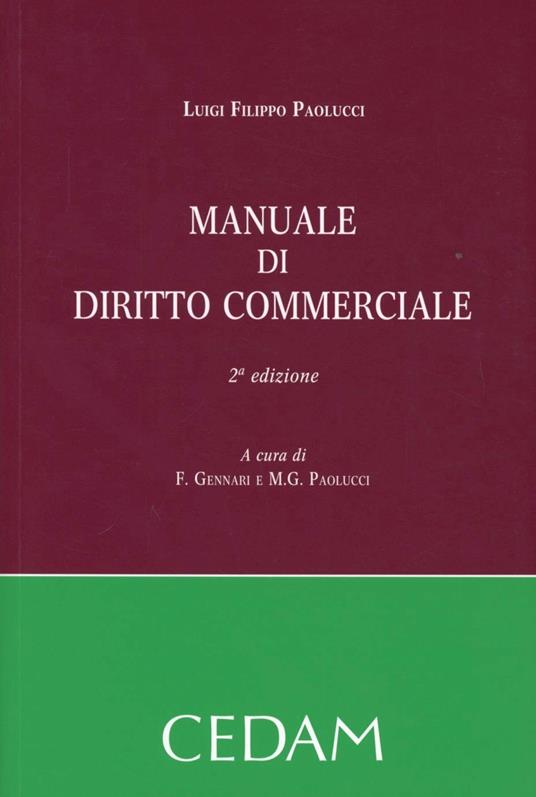 Manuale di diritto commerciale - Luigi F. Paolucci - copertina