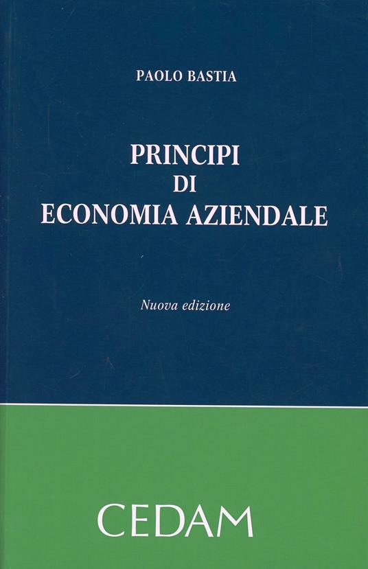 Principi di economia aziendale - Paolo Bastia - copertina