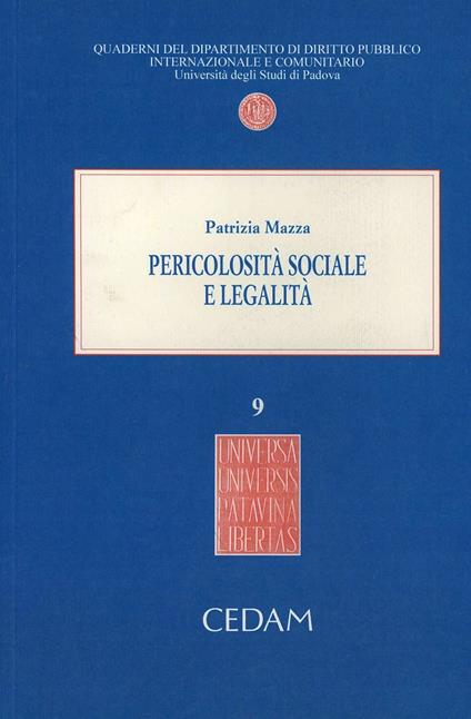 Pericolosità sociale e legalità - Patrizia Mazza - copertina