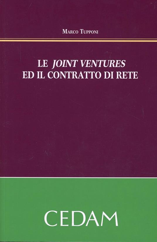 Le joint venture ed il contratto di rete - Marco Tupponi - copertina