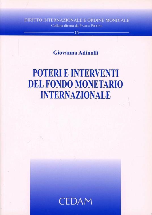 Poteri e interventi del fondo monetario internazionale - Giovanna Adinolfi - copertina