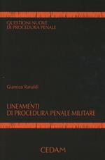 Lineamenti di procedura penale e militare