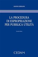 La procedura di espropriazione per pubblica utilità