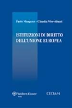 Istituzioni di diritto comunitario e dell'Unione Europea