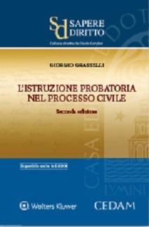 L'istruzione probatoria nel processo civile - Giorgio Grasselli - copertina