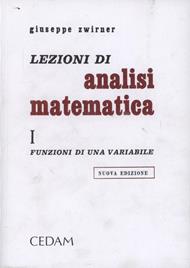 Lezioni di analisi matematica. Vol. 1: Funzioni di una variabile