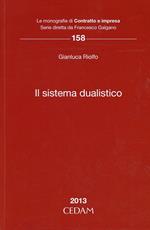 Il sistema dualistico