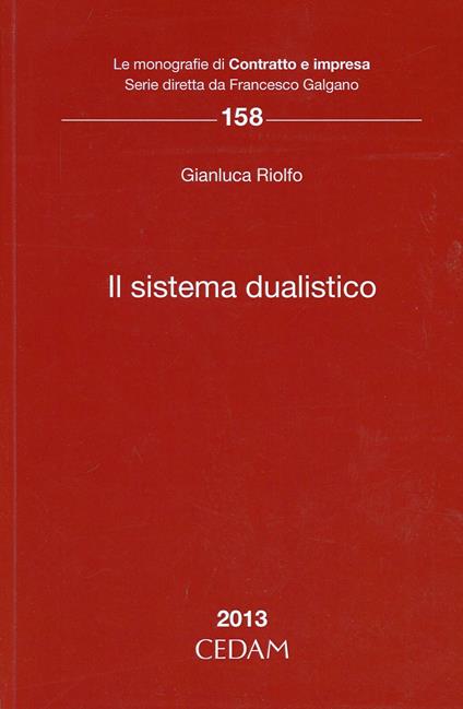 Il sistema dualistico - Gianluca Riolfo - copertina