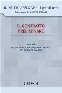 Il contratto preliminare - Giovanni Capo,Antonio Musio,Gelsomina Salito - ebook