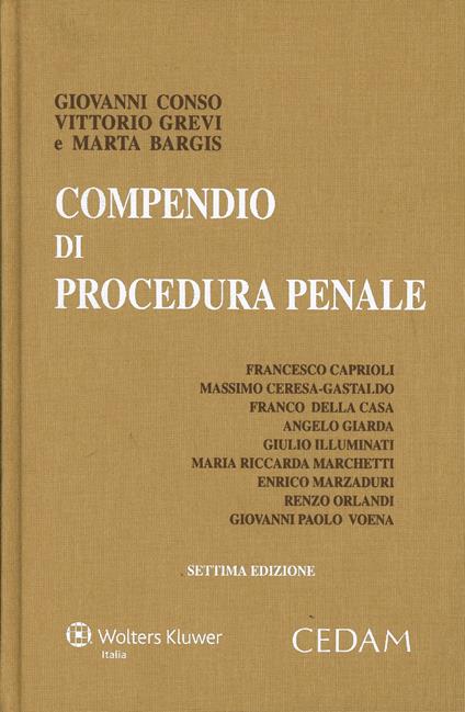 Compendio di procedura penale - Giovanni Conso,Vittorio Grevi,Marta Bargis - copertina