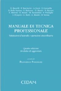 Manuale di tecnica professionale. Valutazione d'azienda, operazione straordinarie - copertina