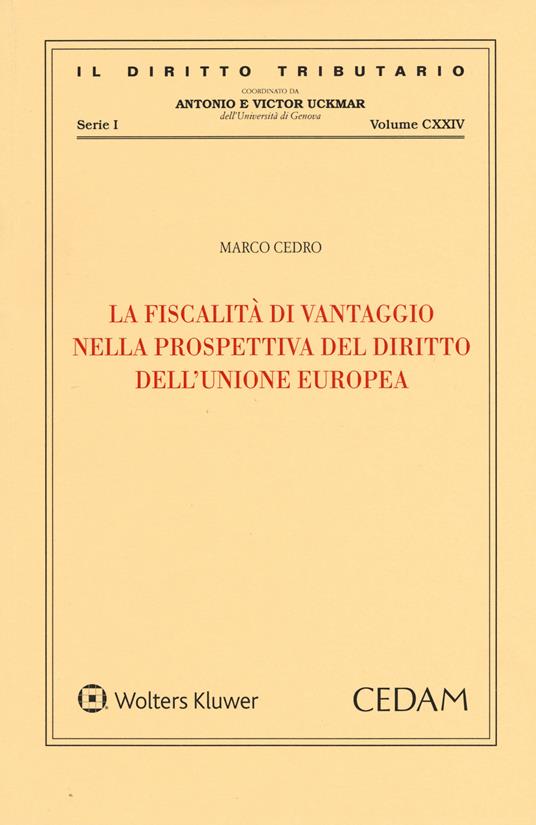 La fiscalità di vantaggio nella prospettiva del diritto dell'Unione Europea - copertina