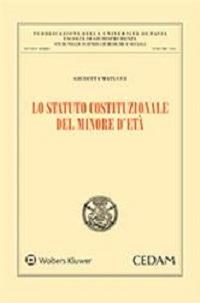 Lo statuto costituzionale del minore d'età - Giuditta Matucci - copertina