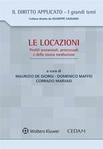 Le locazioni. Profili sostanziali, processuali e della nuova mediazione