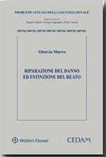 Riparazione del danno ed estinzione del reato