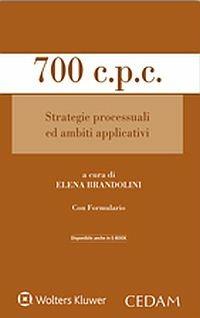 700 c.p.c. Strategie processuali ed ambiti applicativi - copertina