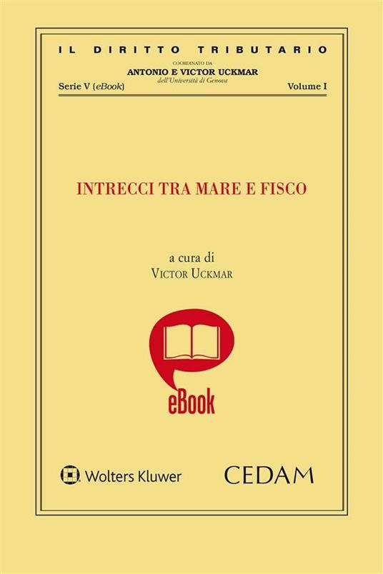 Intrecci tra mare e fisco - Victor Uckmar - ebook