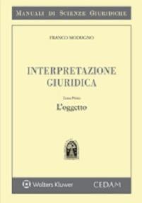 Interpretazione giuridica. Vol. 1: L'oggetto - Franco Modugno - copertina