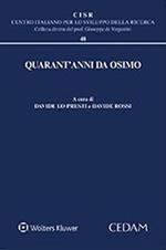 Quarant'anni da Osimo