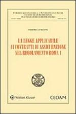 La legge applicabile ai contratti di assicurazione nel regolamento Roma I