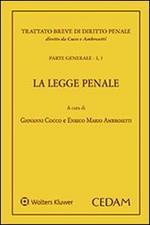 La legge penale. Parte generale. Vol. 1/1