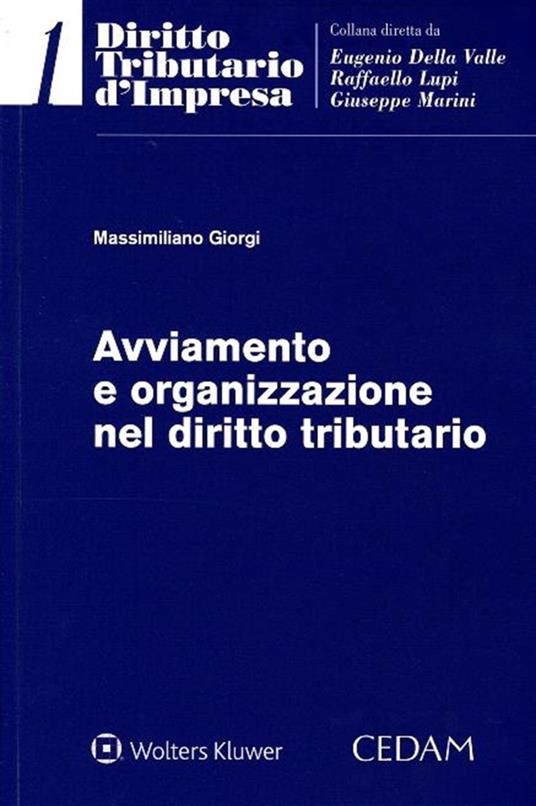 Avviamento e organizzazione nel diritto tributario - Massimiliano Giorgi - copertina