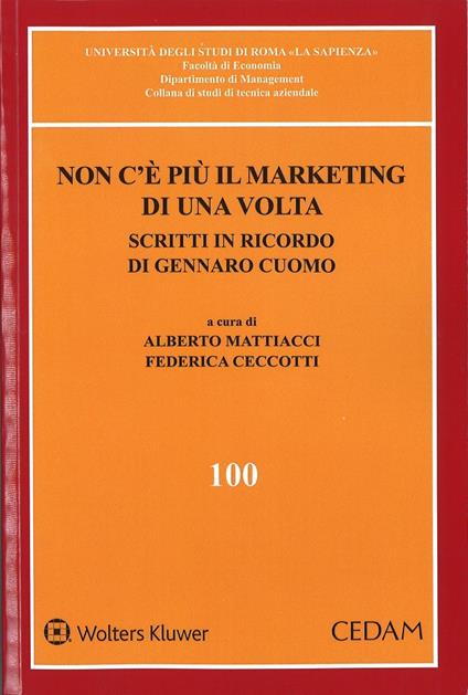 Non c'è più il marketing di una volta. Scritti in ricordo di Gennaro Cuomo - copertina