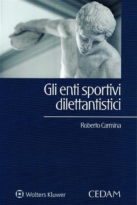 Gli enti sportivi dilettantistici - Roberto Carmina - copertina