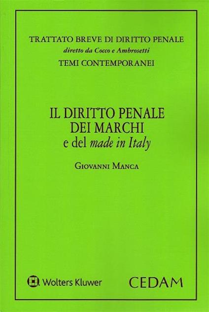 Diritto penale dei marchi e del made in Italy - Manca - copertina