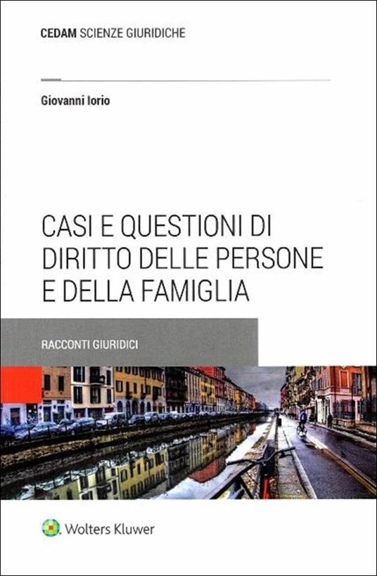 Casi e questioni di diritto delle persone e della famiglia - Giovanni Iorio - copertina