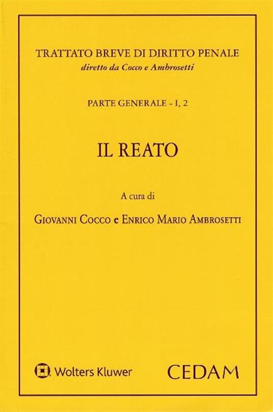 Manuale di diritto penale. Parte generale. Vol. 1/2: Il reato - copertina