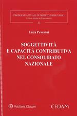 Soggettività e capacità contributiva nel consolidato nazionale