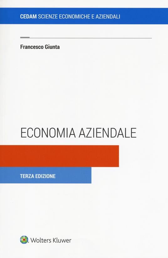 Economia aziendale. Con e-book. Con espansione online - Francesco Giunta - copertina